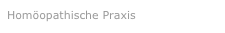 Homöopathische Praxis